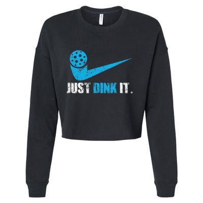 Just Dink It Pickleball Player Fan Gift Cropped Pullover Crew