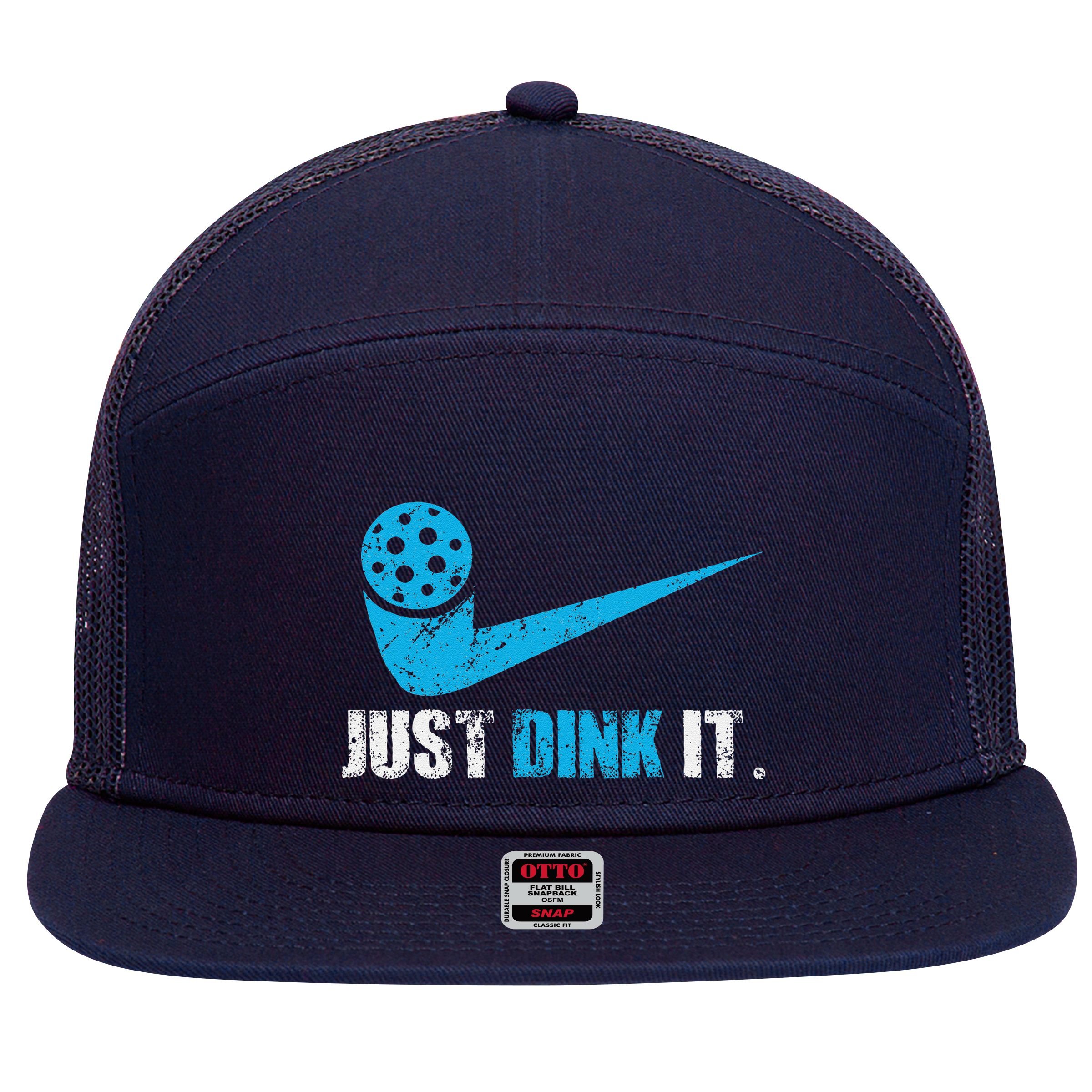 Just Dink It Pickleball Player Fan Gift 7 Panel Mesh Trucker Snapback Hat