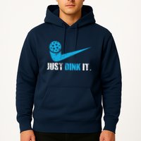 Just Dink It Pickleball Player Fan Gift Hoodie