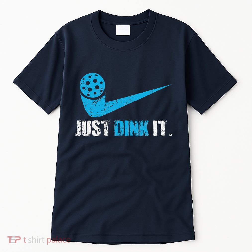 Just Dink It Pickleball Player Fan Gift Tall T-Shirt
