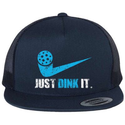 Just Dink It Pickleball Player Fan Gift Flatbill Hat