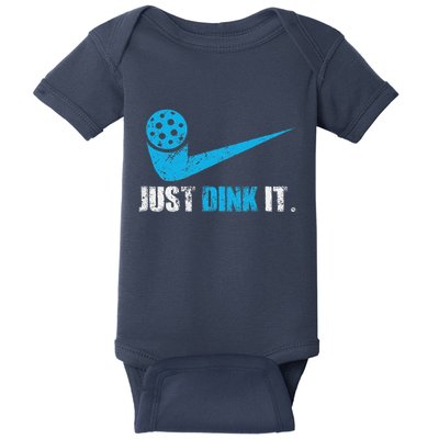 Just Dink It Pickleball Player Fan Gift Baby Bodysuit
