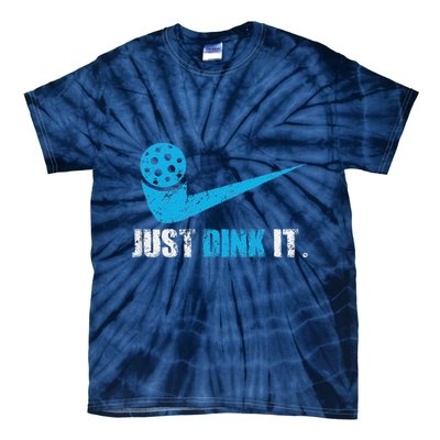 Just Dink It Pickleball Player Fan Gift Tie-Dye T-Shirt