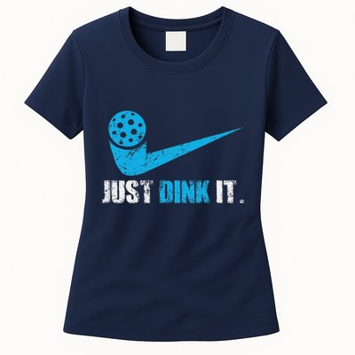 Just Dink It Pickleball Player Fan Gift Womens T-Shirt