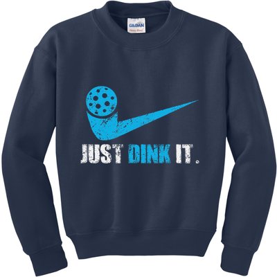 Just Dink It Pickleball Player Fan Gift Kids Sweatshirt