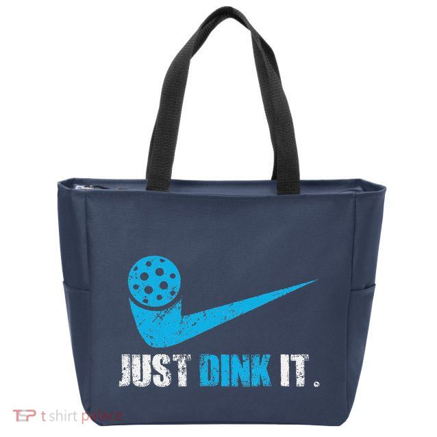 Just Dink It Pickleball Player Fan Gift Zip Tote Bag