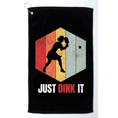 Just Dink It Vintage Pickle Ball And Pickleball Fan Gift Golf Towel