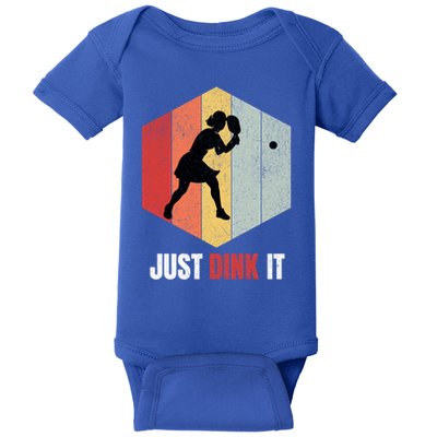 Just Dink It Vintage Pickle Ball And Pickleball Fan Gift Baby Bodysuit