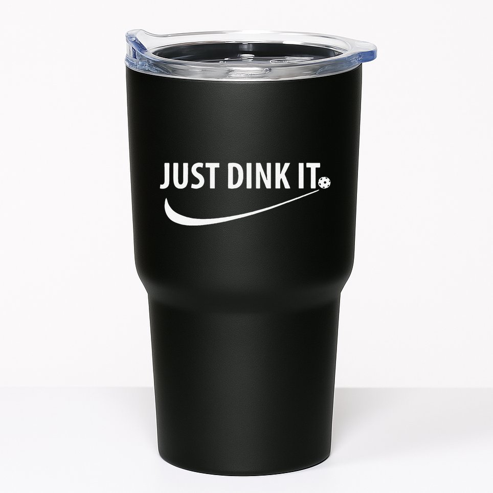 Just Dink It Pickleball Tumbler