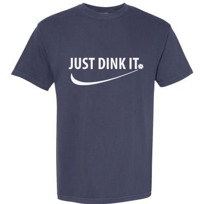 Just Dink It Pickleball Garment-Dyed Heavyweight T-Shirt