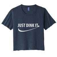 Just Dink It Pickleball Women's Crop Top Tee