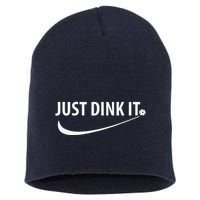 Just Dink It Pickleball Short Acrylic Beanie