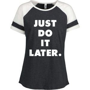 Just Do It Later. Enza Ladies Jersey Colorblock Tee