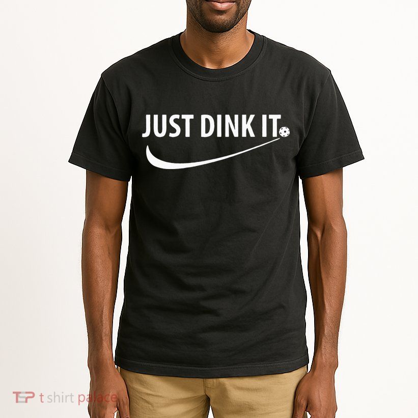 Just Dink It Pickleball Tall T-Shirt