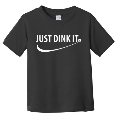 Just Dink It Pickleball Toddler T-Shirt