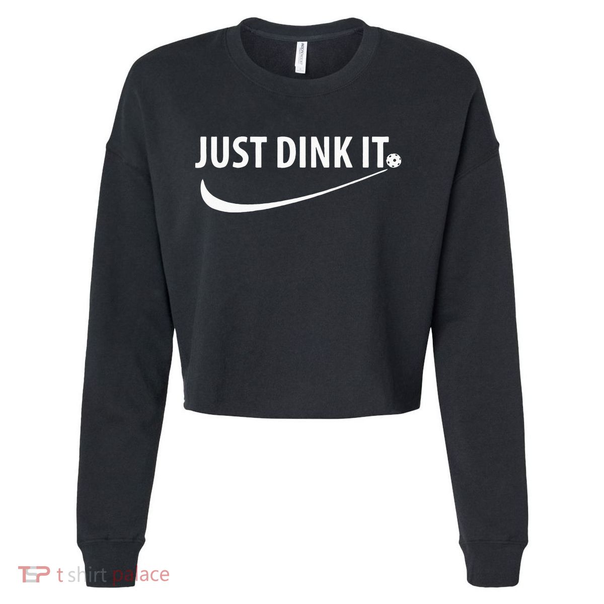 Just Dink It Pickleball Cropped Pullover Crew