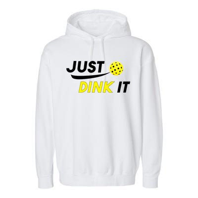 Just Dink It Pickleball Garment-Dyed Fleece Hoodie