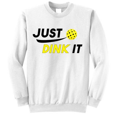 Just Dink It Pickleball Sweatshirt
