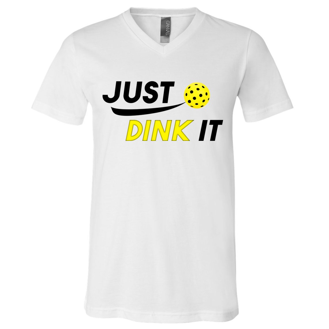 Just Dink It Pickleball V-Neck T-Shirt