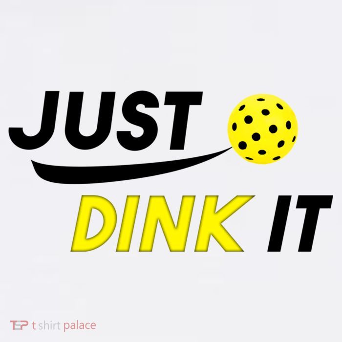 Just Dink It Pickleball Button