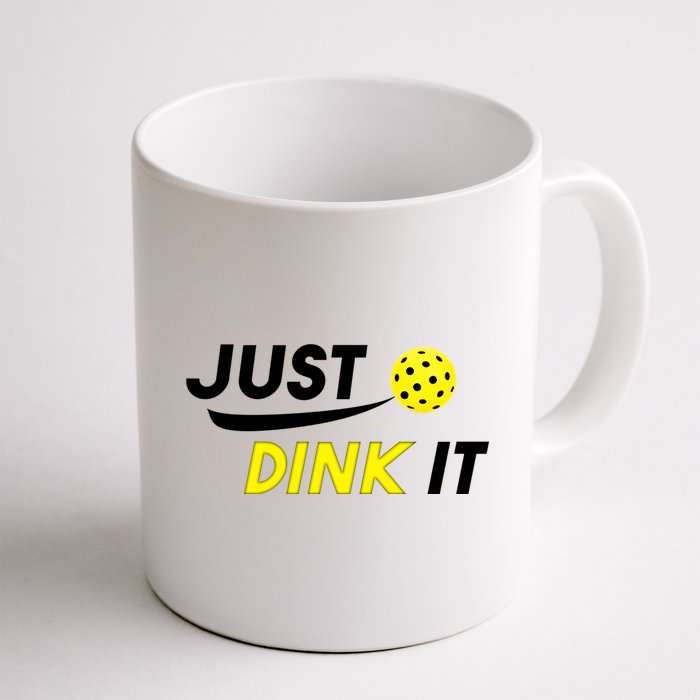 Just Dink It Pickleball Mug