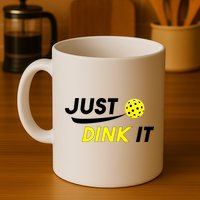 Just Dink It Pickleball Mug