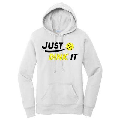 Just Dink It Pickleball Women's Pullover Hoodie