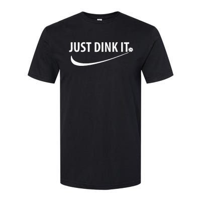 Just Dink It Pickleball Softstyle CVC T-Shirt