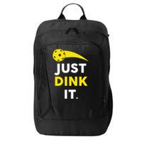 Just Dink It Funny Pickleball City Backpack