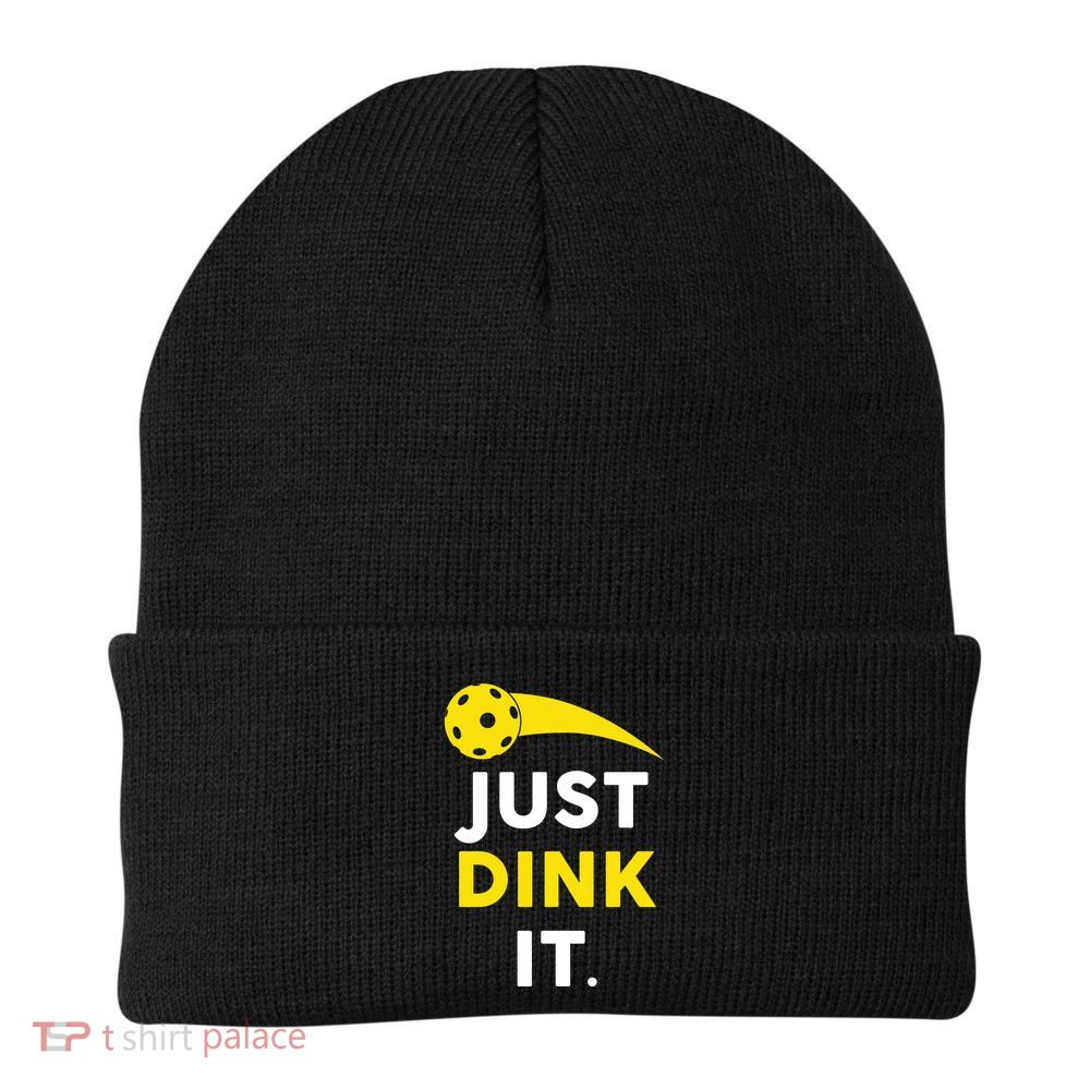 Just Dink It Funny Pickleball Beanie