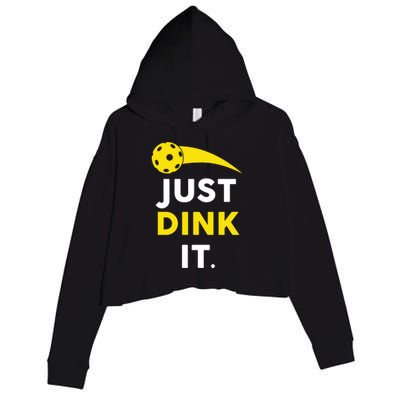 Just Dink It Funny Pickleball Crop Fleece Hoodie