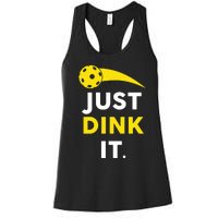 Just Dink It Funny Pickleball Women's Racerback Tank