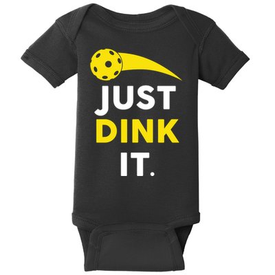 Just Dink It Funny Pickleball Baby Bodysuit