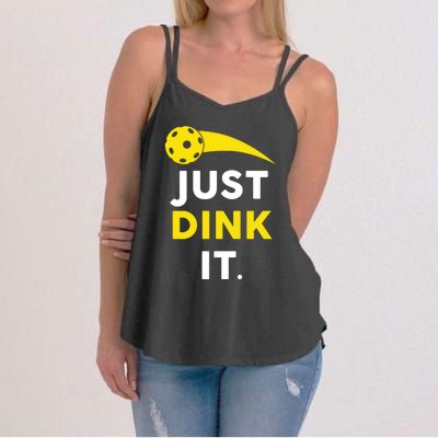 Just Dink It Funny Pickleball Women's Strappy Tank