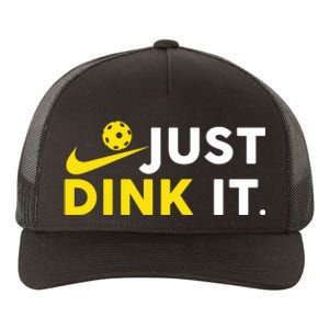 Just Dink It Funny Pickleball Play Pickle Ball Yupoong Adult 5-Panel Trucker Hat