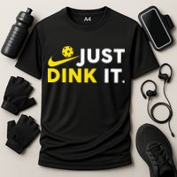 Just Dink It Funny Pickleball Play Pickle Ball Cooling Performance Crew T-Shirt