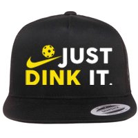 Just Dink It Funny Pickleball Play Pickle Ball Flat Bill Trucker Hat