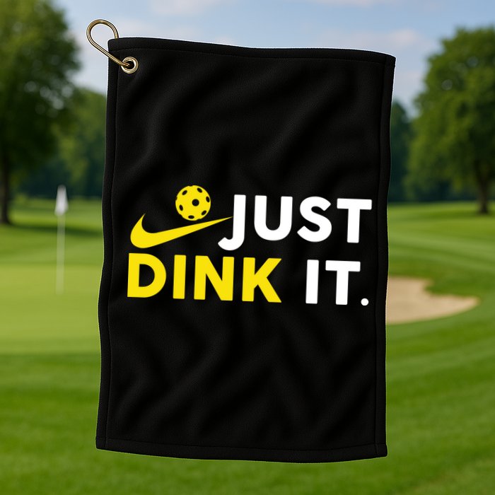 Just Dink It Funny Pickleball Play Pickle Ball Golf Towel