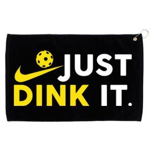 Just Dink It Funny Pickleball Play Pickle Ball Grommeted Golf Towel