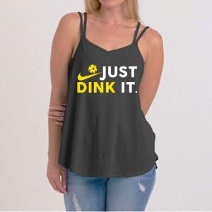 Just Dink It Funny Pickleball Play Pickle Ball Women's Strappy Tank