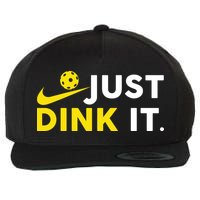 Just Dink It Funny Pickleball Play Pickle Ball Wool Snapback Cap