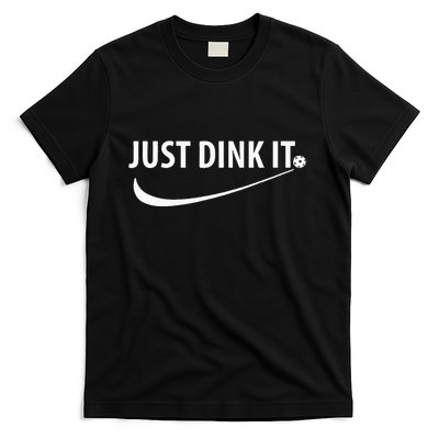 Just Dink It Pickleball T-Shirt