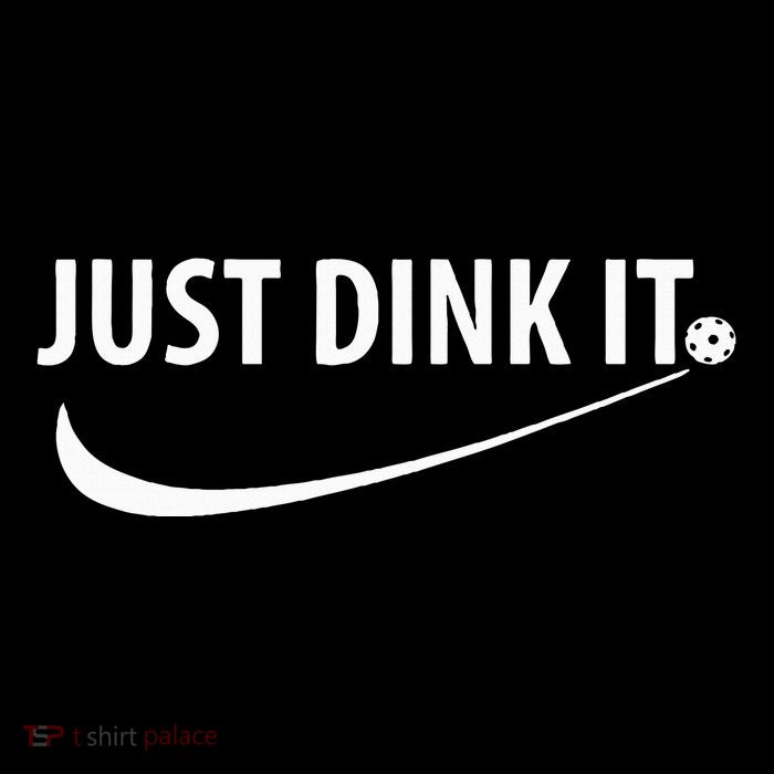 Just Dink It Pickleball Button