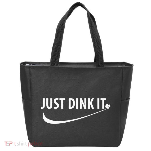 Just Dink It Pickleball Zip Tote Bag