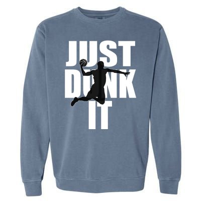 Just Dunk It Garment-Dyed Sweatshirt