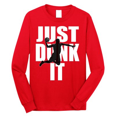 Just Dunk It Long Sleeve Shirt