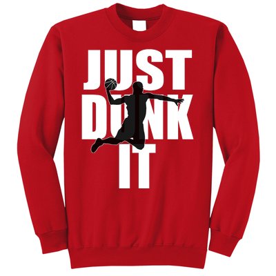 Just Dunk It Sweatshirt