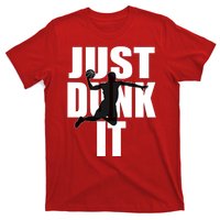 Just Dunk It T-Shirt