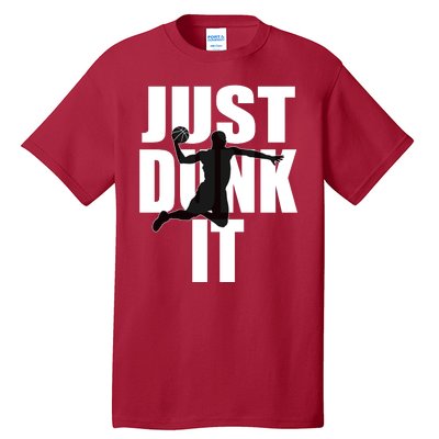 Just Dunk It Tall T-Shirt