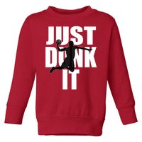 Just Dunk It Toddler Sweatshirt